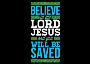 Believe in Lord Jesus Christian Wallpaper